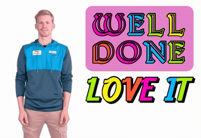 Man In Blue Hoodie Next To Well Done Love It Sign GIF