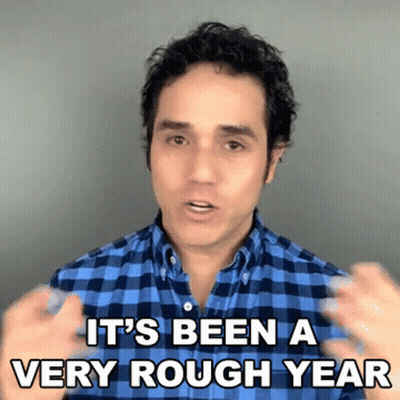 Man In Blue Plaid Shirt Says Its Been A Very Rough Year GIF