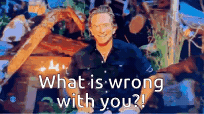 Man In Blue Shirt Asking What Is Wrong With You GIF