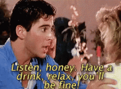 Man In Blue Shirt Listen Honey Have A Drink Relax You'll Be Fine GIF