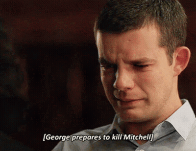 Man In Blue Shirt Says George Prepares To Kill Mitchell GIF