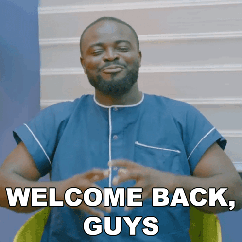 Man In Blue Shirt Says Welcome Back Guys GIF