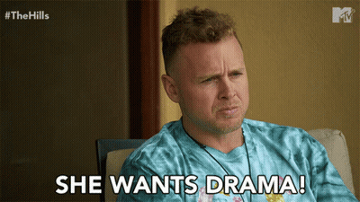 Man In Blue Tie Dye Shirt Says She Wants Drama GIF