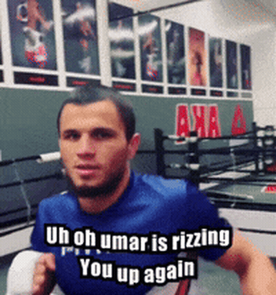 Man In Boxing Ring Says Uh Oh Umar Is Rizzing You Up Again GIF