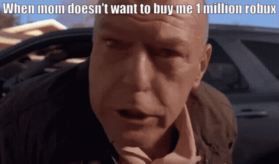 Man In Car When Mom Doesn't Want To Buy Me 1 Million Robux GIF