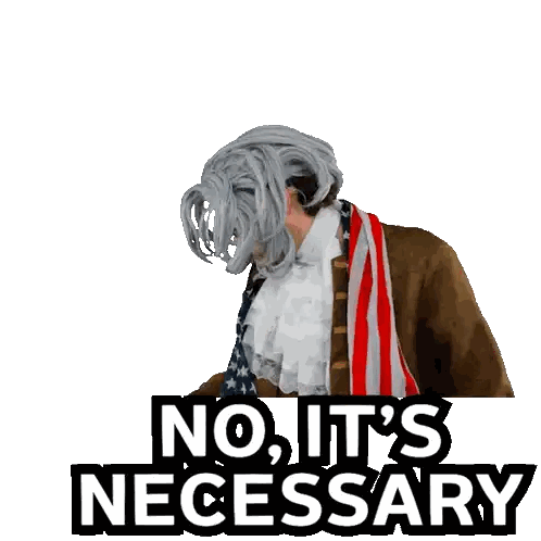 Man In Costume Saying No It's Necessary Sticker