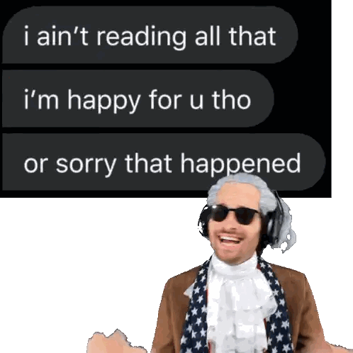 Man In Costume With Headphones And Sunglasses Says I Ain't Reading All That Sticker