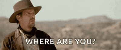 Man In Cowboy Hat Asking Where Are You GIF