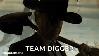 Man In Cowboy Hat Holding Shovel Saying Team Digger GIF