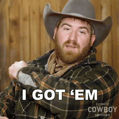 Man In Cowboy Hat Says I Got 'Em GIF