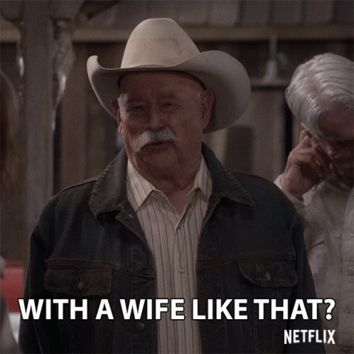 Man In Cowboy Hat Says Wife On Netflix GIF
