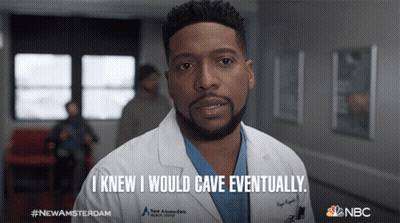 Man In Doctor Coat Says I Knew I Would Cave Eventually GIF