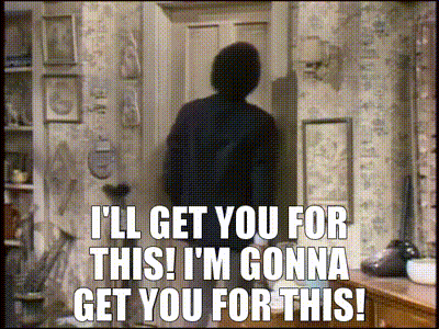 Man In Doorway Saying I'll Get You For This GIF