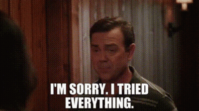 Man In Doorway Says I'm Sorry I Tried Everything GIF