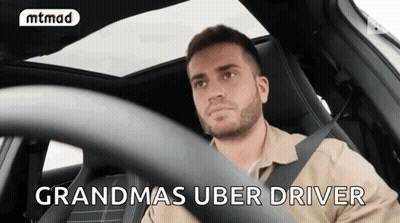 Man In Driver Seat With Grandmas Uber Driver GIF