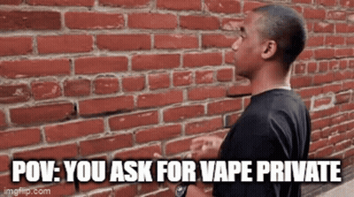 Man In Front Of Brick Wall POV You Ask For Vape Private GIF