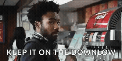 Man In Front Of Coca Cola Machine Saying Keep It On The Downlow GIF