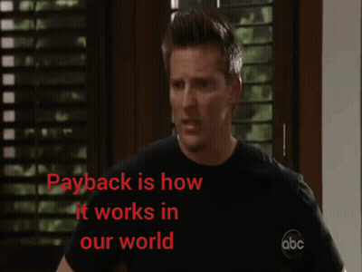 Man In Front Of Window Payback Is How It Works GIF