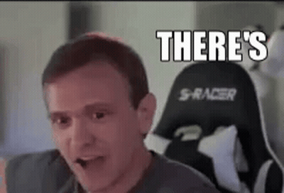 Man In Gaming Chair Saying There's GIF