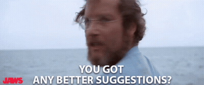 Man In Glasses Says You Got Any Better Suggestions GIF