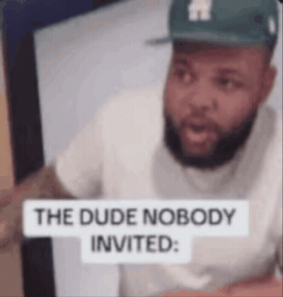 Man In Hat Pointing At Sign The Dude Nobody Invited GIF