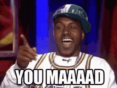 Man In Hat Saying You Maaaad GIF