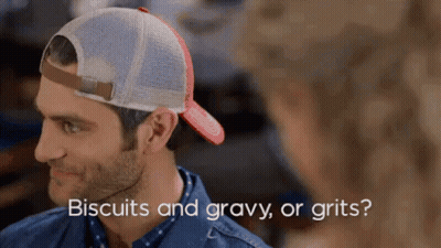 Man In Hat Says Biscuits And Gravy Or Grits GIF