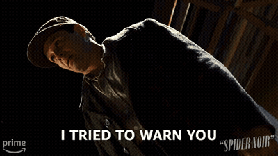 Man In Hat Says I Tried To Warn You In The Dark GIF