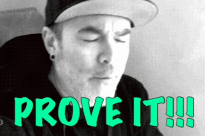 Man In Hat Says Prove It GIF