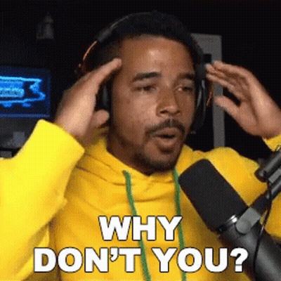 Man In Headphones And Yellow Hoodie Saying Why Don't You GIF