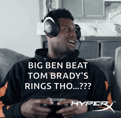 Man In Headphones Playing Video Game Big Ben Beat Tom Brady's Rings Tho GIF