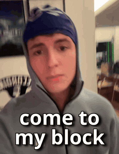 Man In Hoodie And Blue Hat Says Come To My Block GIF
