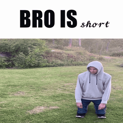 Man In Hoodie Kneeling In Grass Saying Bro Is Short GIF