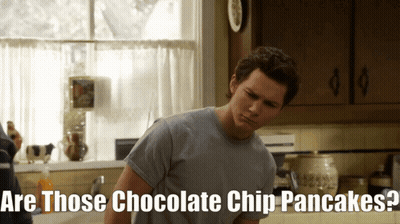 Man In Kitchen Saying Are Those Chocolate Chip Pancakes GIF