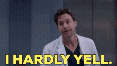 Man In Lab Coat Saying I Hardly Yell GIF