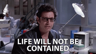 Man In Lab Life Will Not Be Contained GIF