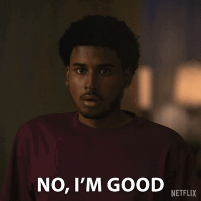 Man In Maroon Shirt Saying No I'm Good Netflix GIF