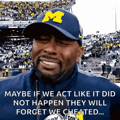 Man In Michigan Hat Says Maybe If We Act Like It Did Not Happen They Will Forget We Cheated GIF