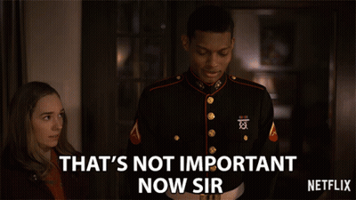Man In Military Uniform Says That's Not Important Now Sir GIF
