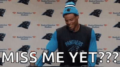 Man In Panthers Shirt Saying Miss Me Yet GIF