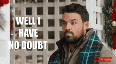 Man In Plaid Scarf Says Well I Have No Doubt GIF