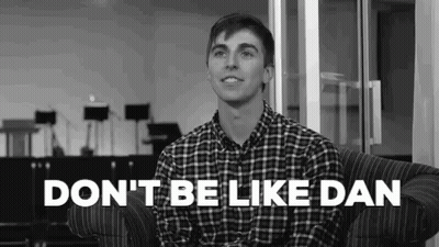 Man In Plaid Shirt Saying Don't Be Like Dan GIF