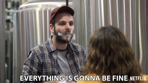 Man In Plaid Shirt Smoking Cigarette Says Everything Is Gonna Be Fine GIF