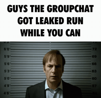 Man In Police Lineup Guys The Groupchat Got Leaked Run While You Can GIF