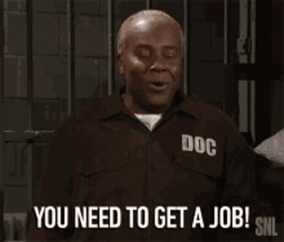 Man In Prison Uniform Saying You Need To Get A Job GIF