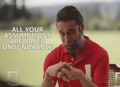 Man In Red Shirt Number 1 Says All Your Assumptions Are Based On Ignorance GIF