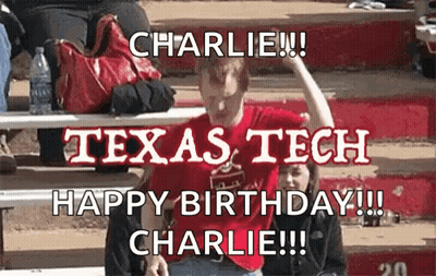 Man In Red Shirt Saying Charlie Texas Tech Happy Birthday Charlie GIF