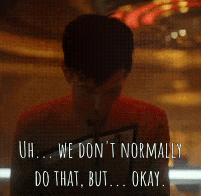 Man In Red Shirt Says Uh We Don't Normally Do That But Okay GIF