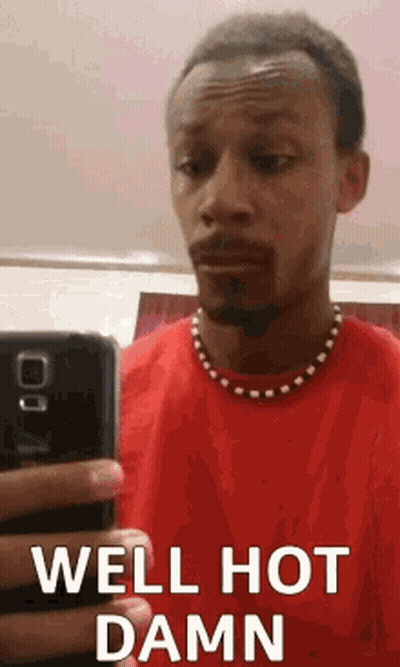 Man In Red Shirt Taking Selfie Saying Well Hot Damn GIF