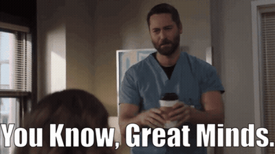 Man In Scrubs Holding Coffee Saying You Know Great Minds GIF